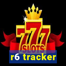 r6 tracker